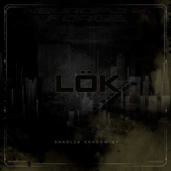 Обложка Lök - Shaolin Shadow EP