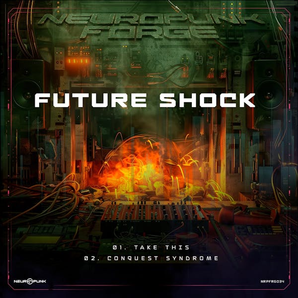 Обложка Future Shock - Take This, Conquest Syndrome