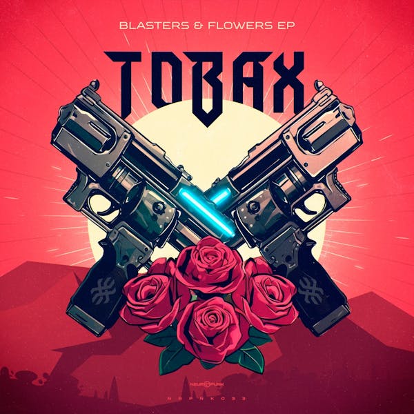 Обложка Tobax - Blasters & Flowers