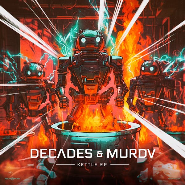 Обложка Decades & Murdv - Kettle EP