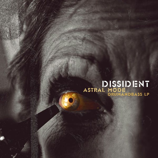 Обложка Dissident - Astral Mode LP