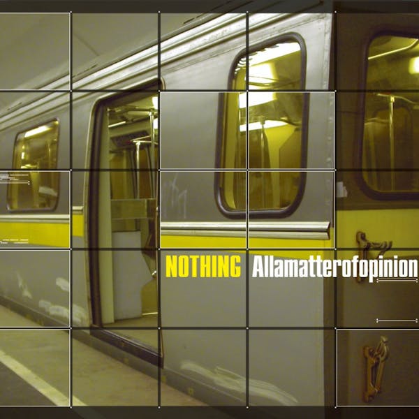 Обложка Nothing - Allamatterofopinion LP