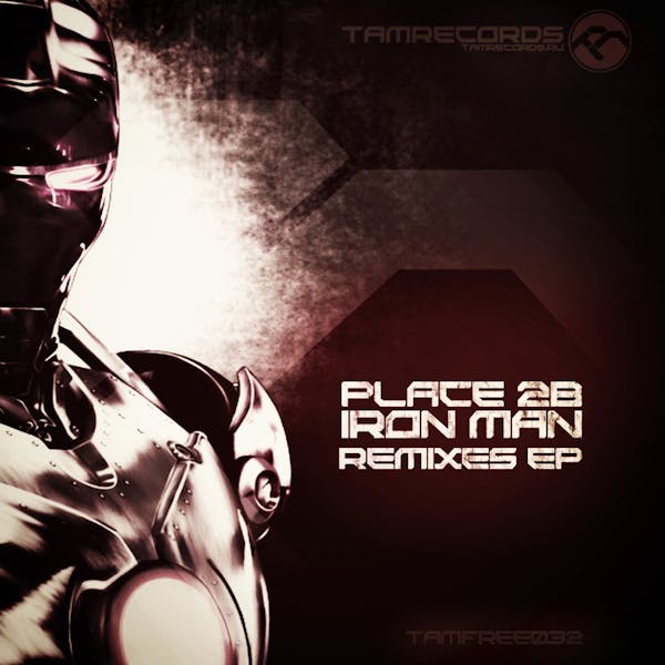 Обложка Place 2b - Iron Man Remixes EP