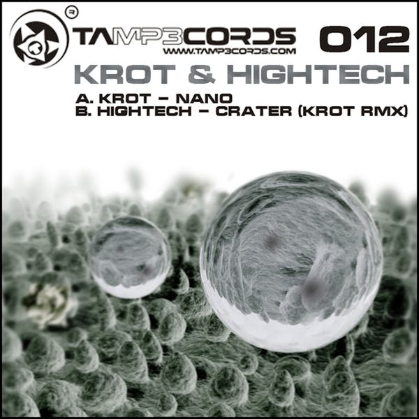 Обложка Krot & Hightech - Nano, Crater (Krot remxix)