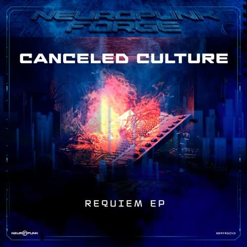 Обложка Canceled Culture - Requiem EP