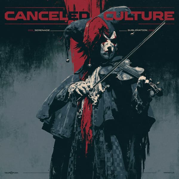 Cover Canceled Culture - Serenade, Sublimation