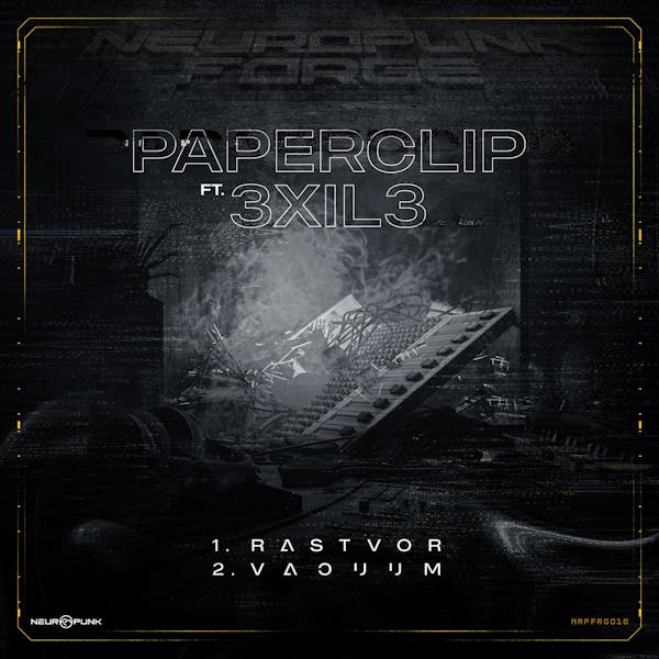 Обложка Paperclip ft. 3xil3 - Rastvor, Vacuum