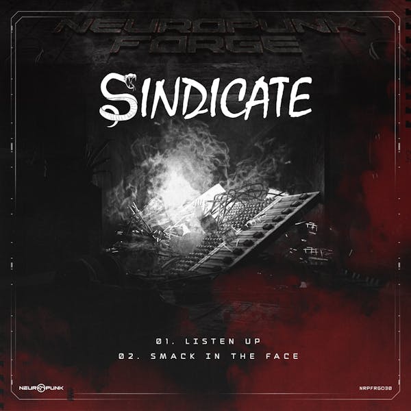 Обложка Sindicate - Listen UP, Smack In The Face