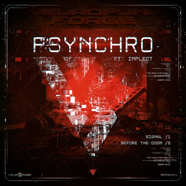 Обложка Psynchro ft. Implect - Signal, Before The Doom