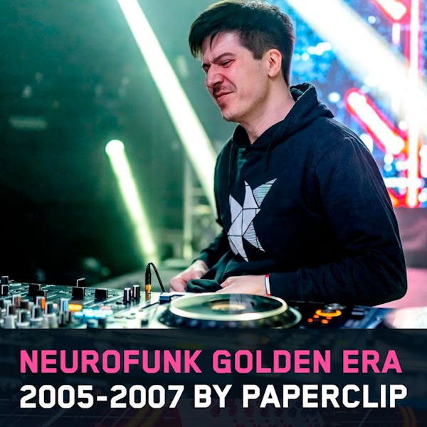 Обложка Paperclip - Neurofunk golden era 2005-2007 Mix