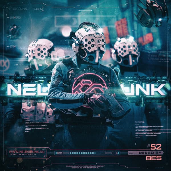 Cover mixed by Bes - Neuropunk pt.52